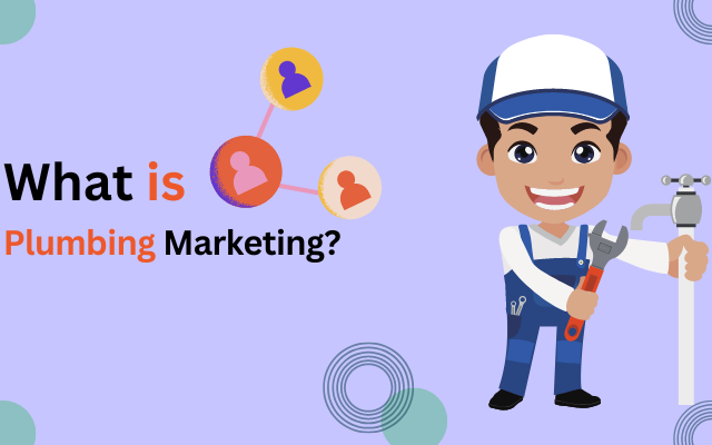 What is Plumbing Marketing?