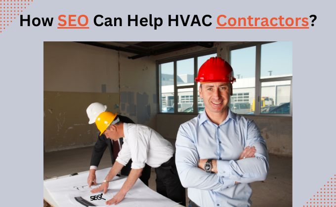 SEO Help HVAC Contractors