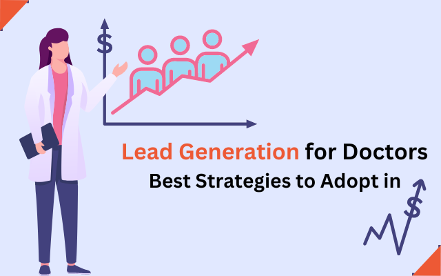 Lead Generation for Doctors