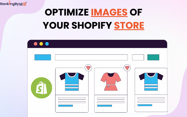 Optimize Images for Shopify Store