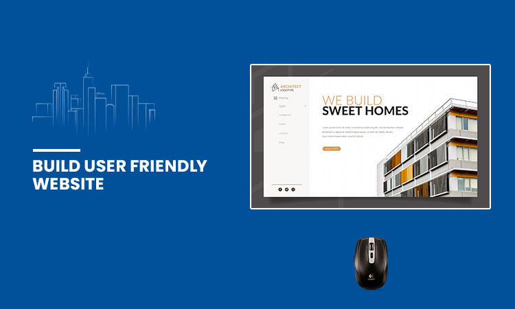 Build User Friendly Website
