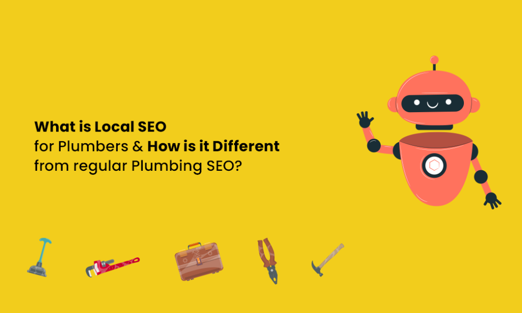 What is Local SEO for Plumbers