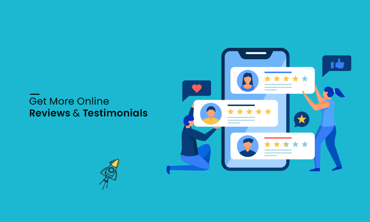 Get More Online Reviews & Testimonials