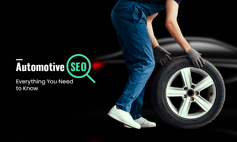 Automotive SEO: Everything You Need to Know