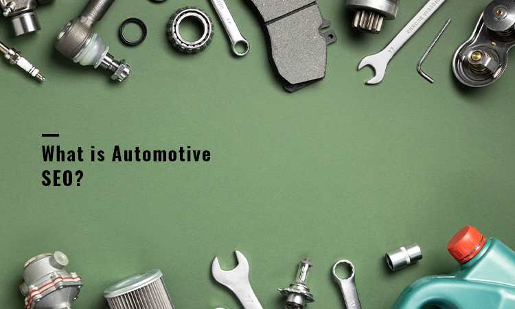 What is Automotive SEO