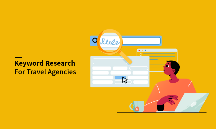 Keyword Research for travel agencies