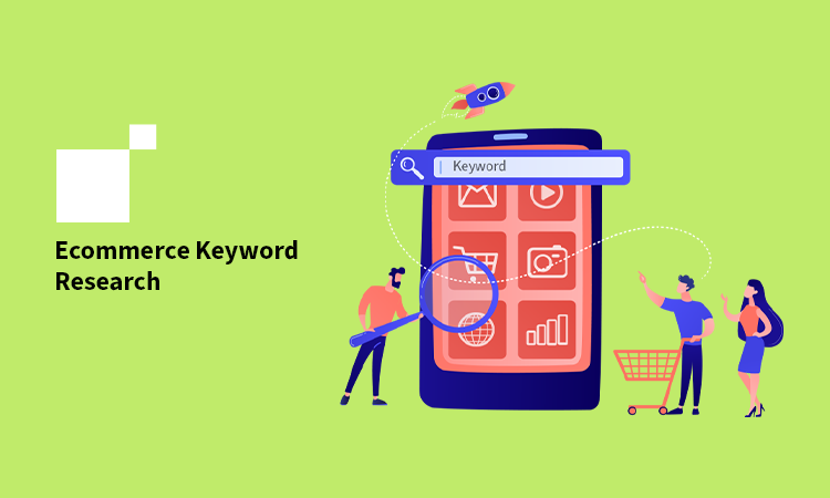 Ecommerce Keyword Research