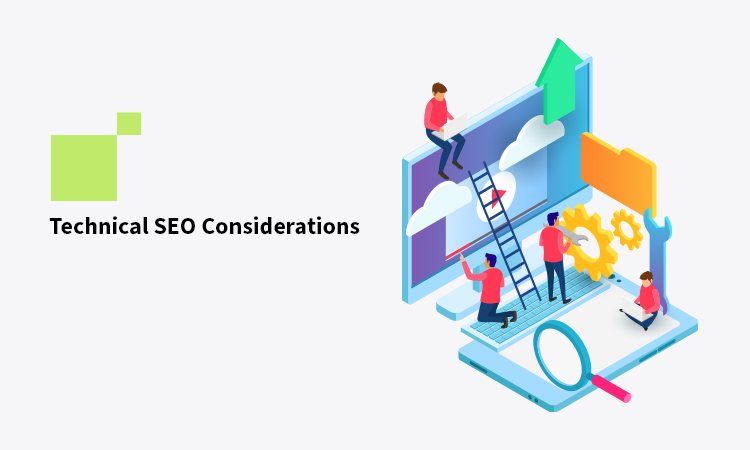 Technical SEO Considerations