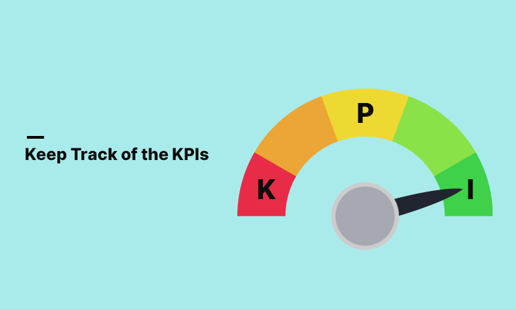 Keep Track of the KPIs