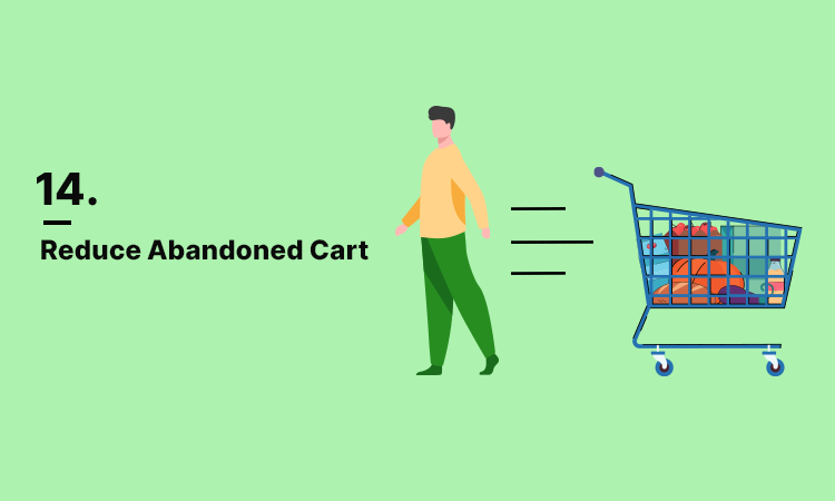 Reduce Abandoned Cart