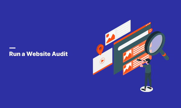 Run a Website Audit