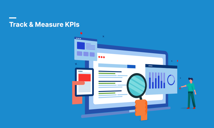 Track & Measure KPIs