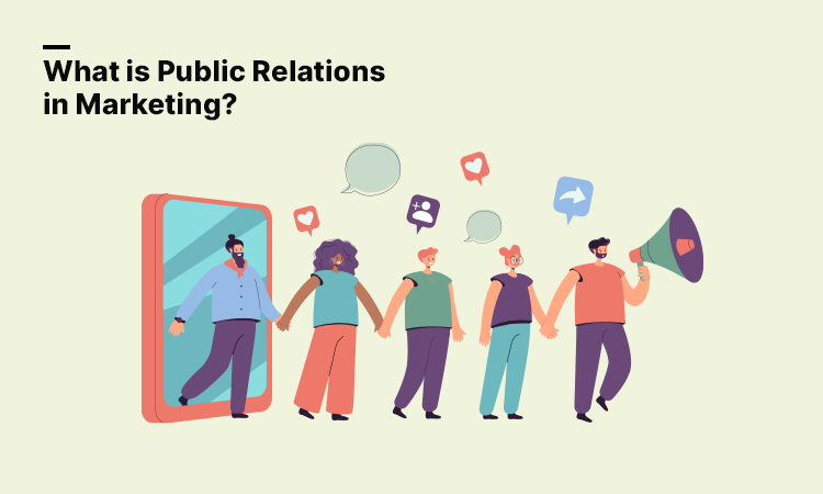 What is Public Relations in Marketing?