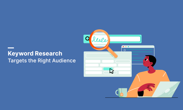 Keyword Research Targets the Right Audience