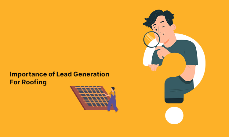 Importance of lead generation