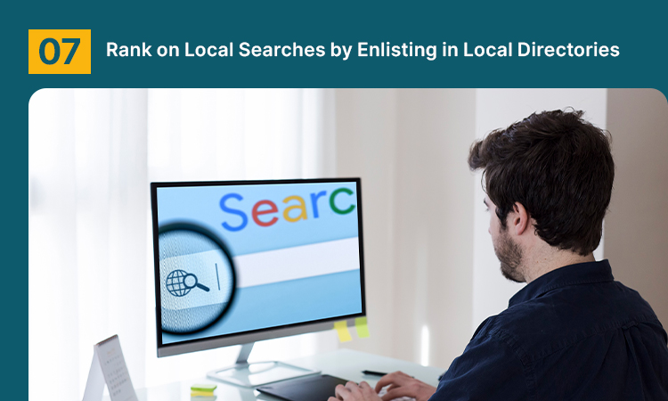 Rank on Local Searches by Enlisting in Local Directories