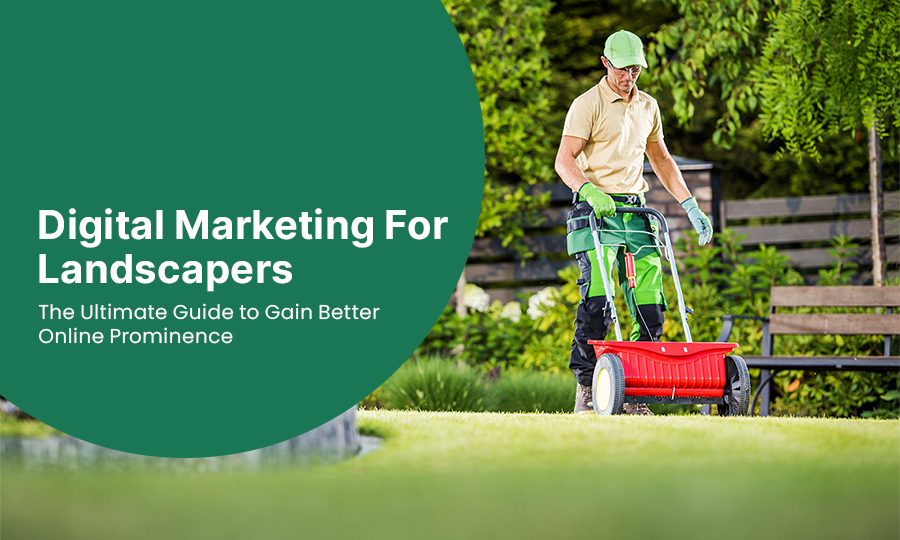 Marketing For Landscaping Business