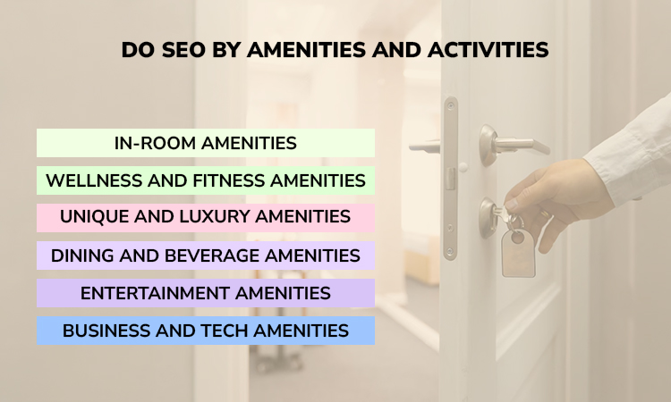 Do SEO by Amenities and Activities