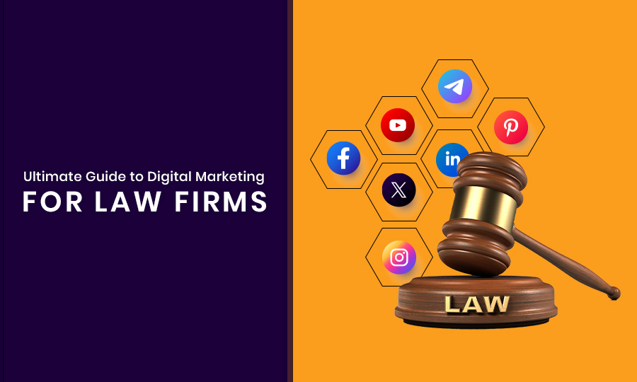 Ultimate Guide to Digital Marketing for Law Firms