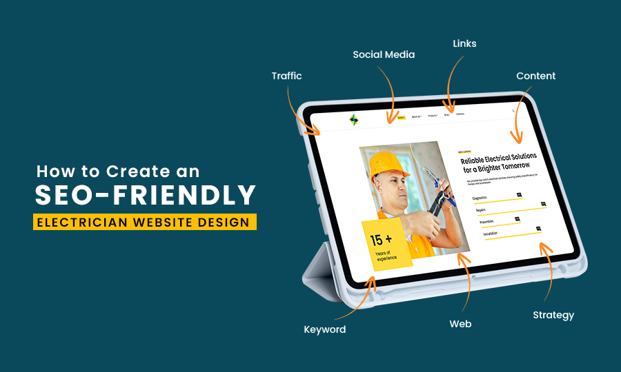 How to Create an SEO-Friendly Electrician Website Design